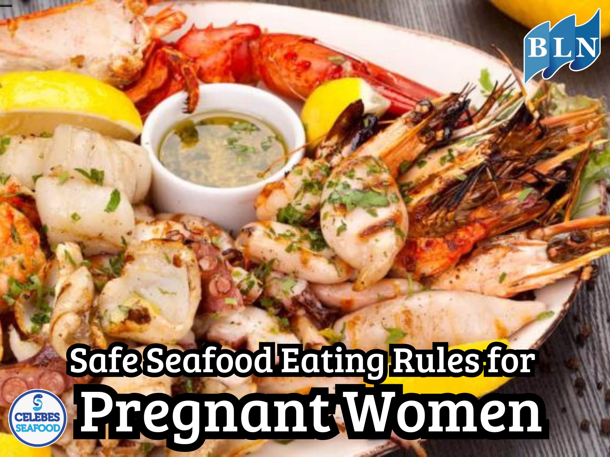Safe Seafood Eating Rules for Pregnant Women